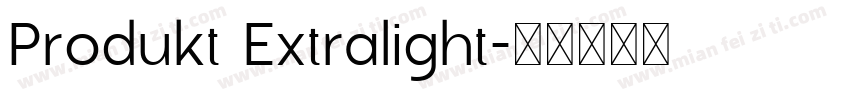 Produkt Extralight字体转换
